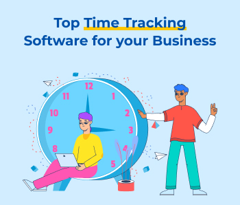 Top Time Tracking Software for your Business